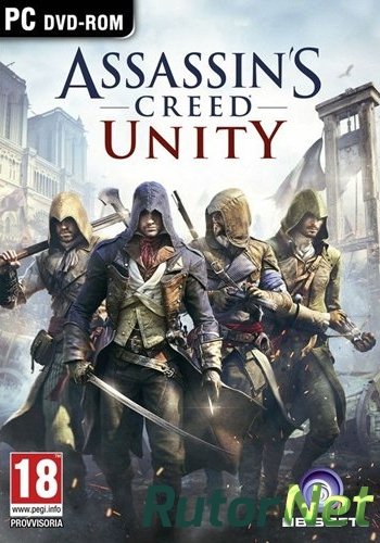 Скачать игру Assassin's Creed Unity v 1.2.0 (2014) PC | Steam-Rip от R.G. Игроманы через торрент на rutor