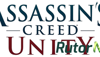 Скачать игру Assassin's Creed Unity v 1.3.0 (2014) PC | Патч через торрент на rutor