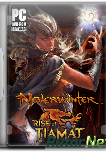 Скачать игру Neverwinter Online (2014) PC | RePack через торрент на rutor