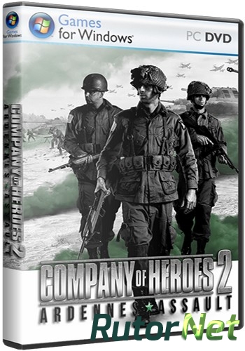 Скачать игру Company of Heroes 2: Ardennes Assault v 3.0.0.16337 (2014) PC | RePack от Audioslave через торрент на rutor