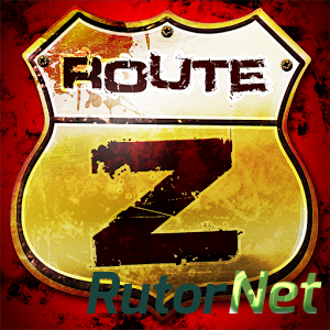 Скачать игру Route Z (2014) Android через торрент на rutor