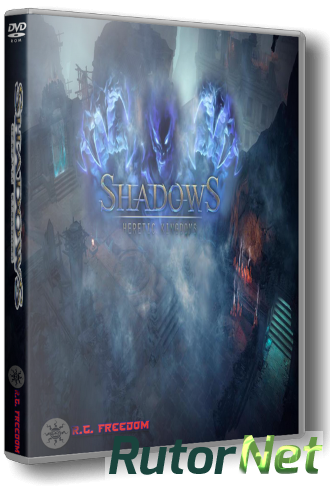 Скачать игру Shadows Heretic: Kingdoms - Book One Devourer of Souls (2014) PC | RePack от R.G. Freedom через торрент на rutor