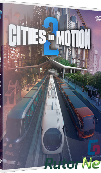 Скачать игру Cities in Motion 2: The Modern Days v 1.6.3 (2013) PC | RePack от R.G. Catalyst через торрент на rutor