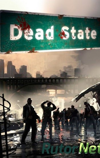 Скачать игру Dead State (2014/PC/Eng) | CODEX через торрент на rutor