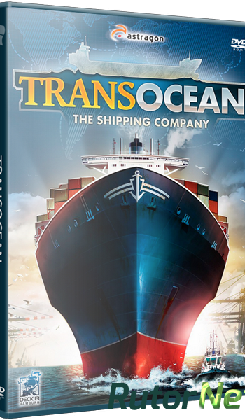 Скачать игру TransOcean - The Shipping Company (2014) PC | Лицензия через торрент на rutor