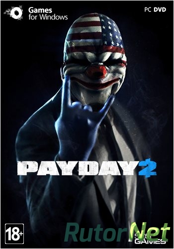 Скачать игру PayDay 2: Game of the Year Edition v 1.23.2 (2013) PC | RePack by Mizantrop1337 через торрент на rutor