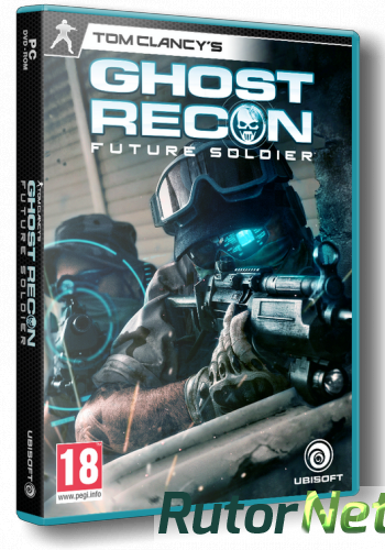 Скачать игру Tom Clancy's Ghost Recon: Future Soldier (2012) PC через торрент на rutor