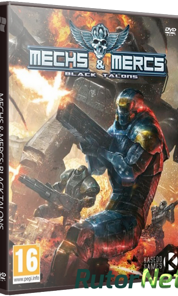 Скачать игру Mechs & Mercs: Black Talons (2015) PC | Лицензия через торрент на rutor