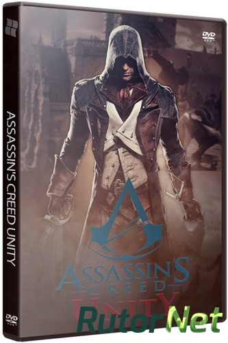 Скачать игру Assassin's Creed Unity v 1.4.0 + DLCs (2014) PC | RePack от R.G. Catalyst через торрент на rutor