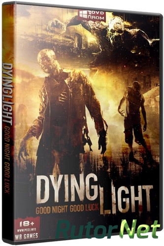 Скачать игру Dying Light: Ultimate Edition Update 1 (2015) PC | Лицензия через торрент на rutor