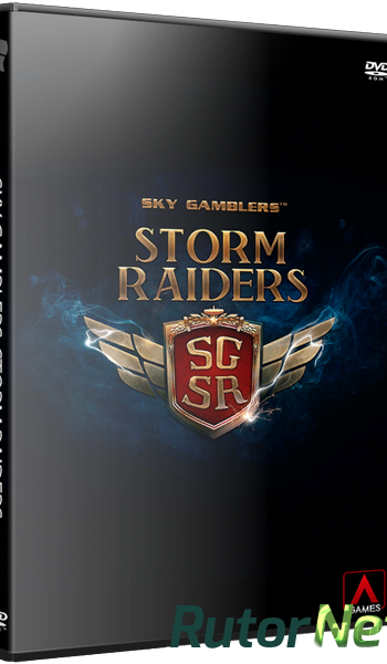 Скачать игру Sky Gamblers: Storm Raiders (2015) РС | Лицензия через торрент на rutor