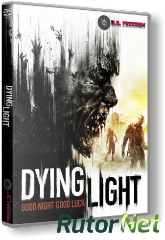 Скачать игру Dying Light: Ultimate Edition v 1.2.1 + DLCs (2015) PC | RePack от R.G. Freedom через торрент на rutor