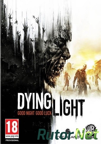 Скачать игру Dying Light: Ultimate Edition v 1.2.1 + DLCs (2015) PC | Steam-Rip от Let'sPlay через торрент на rutor