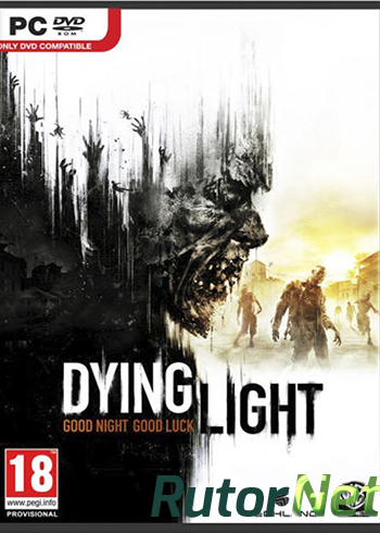 Скачать игру Dying Light v 1.4.0 (2015) PC | RePack by Wurfgerät через торрент на rutor