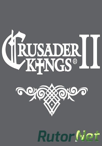 Скачать игру Крестоносцы 2 / Crusader Kings 2 v 2.3.2 (2012) PC | Steam-Rip от Let'sРlay через торрент на rutor