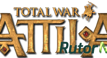 Скачать игру Total War: ATTILA (2015) RUSENGSteamRip от 3DM через торрент на rutor