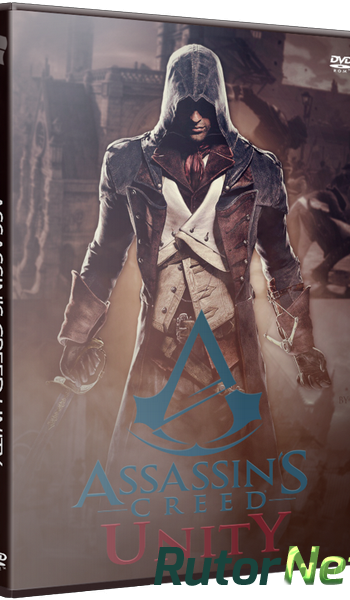 Скачать игру Assassin's Creed Unity v 1.5.0 + DLCs (2014) PC | Steam-Rip от R.G. Игроманы через торрент на rutor