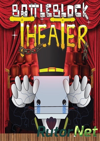 Скачать игру BattleBlock Theater (2014) PC | RePack by Mizantrop1337 через торрент на rutor