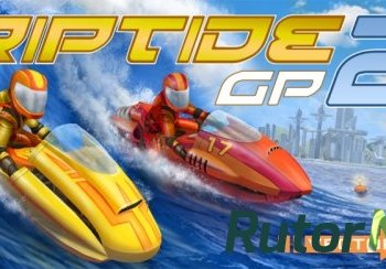 Скачать игру Riptide GP2 (2014) PC | RePack by Mizantrop1337 через торрент на rutor