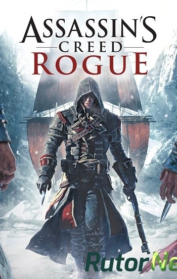 Скачать игру Assassin's Creed: Rogue (2015) PC | RePack от xatab через торрент на rutor