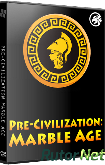 Скачать игру Pre-Civilization Marble Age (2015) PC | Steam-Rip от R.G. Игроманы через торрент на rutor