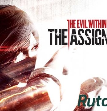 Скачать игру The Evil Within: The Assignment DLC (Bethesda) (ENG+RUS) L через торрент на rutor