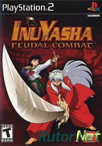 Скачать игру PS2 Inuyasha: Feudal Combat ENG|NTSC через торрент на rutor