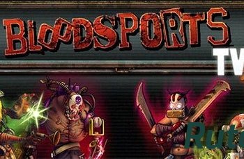 Скачать игру Bloodsports.TV (2015) En (1.0) License CODEX через торрент на rutor