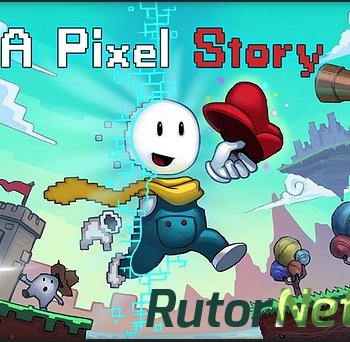 Скачать игру A Pixel Story (2015) En (1.4) FANiSO через торрент на rutor