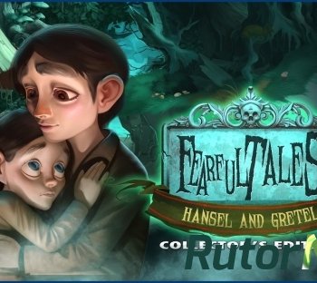 Скачать игру Fearful Tales: Hansel & Gretel (2015) Android через торрент на rutor