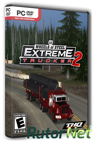 Скачать игру 18 Wheels of Steel: Extreme Trucker 2 (2011) PC | Лицензия через торрент на rutor