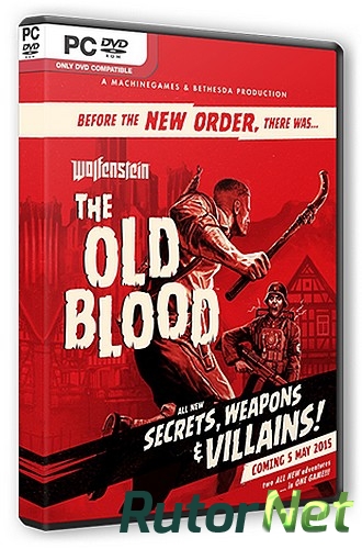 Скачать игру Wolfenstein: The Old Blood Update 1 (2015) PC | Steam-Rip от Let'sРlay через торрент на rutor