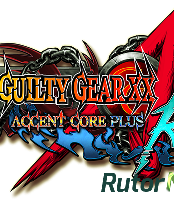 Скачать игру Guilty Gear XX Accent Core Plus R 2015, ENG/ENG,JAP, L через торрент на rutor