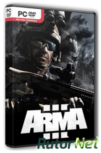 Скачать игру Arma III 2013,RUS(MULTI) /ENG, L через торрент на rutor