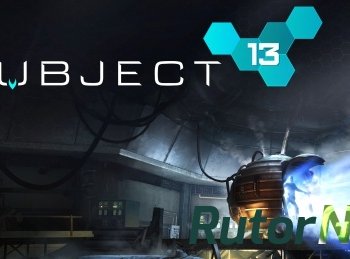 Скачать игру Subject 13 RePack 2015|Eng|Multi5 от Механики через торрент на rutor