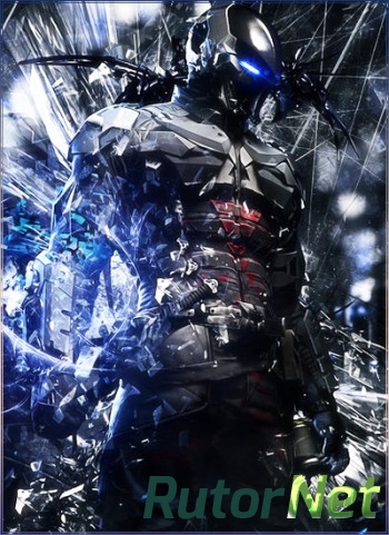 Скачать игру Batman™: Arkham Knight Premium Edition R.G. GameWorks через торрент на rutor