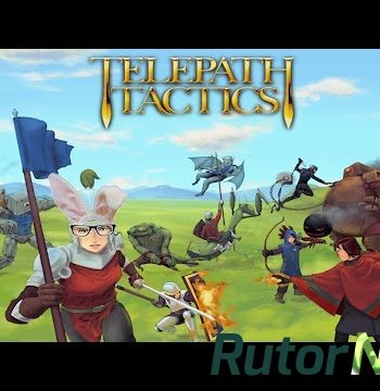 Скачать игру Telepath Tactics GoG через торрент на rutor