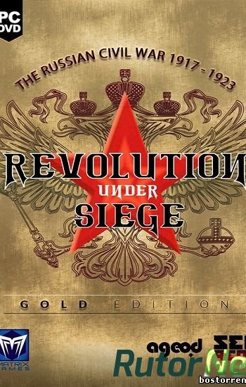 Скачать игру Revolution Under Siege: Gold Edition (2015) PC | Лицензия через торрент на rutor