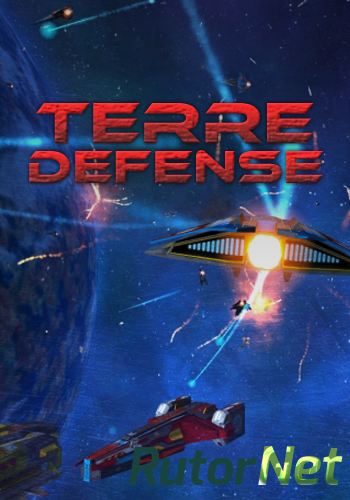 Скачать игру Terre Defense (2015) PC через торрент на rutor