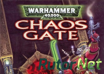 Скачать игру Warhammer 40,000: Chaos Gate GoG 1998|Eng через торрент на rutor