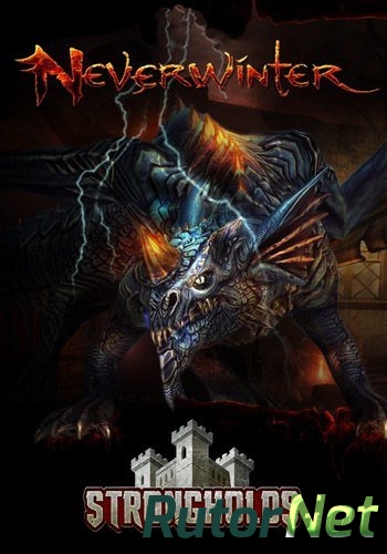 Скачать игру Neverwinter: Strongholds NW.50.20150902b.9 (2014) PC | Online-only через торрент на rutor