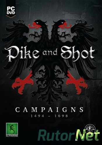 Скачать игру Pike and Shot: Campaigns 2015, ENG(MULTI), L SKIDROW через торрент на rutor