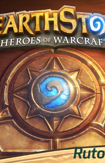 Скачать игру Hearthstone: Heroes of Warcraft (2015) Android через торрент на rutor