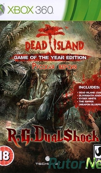 Скачать игру FULLDLC Dead Island GOTY RUSSOUND (Релиз от R.G.DShock) через торрент на rutor