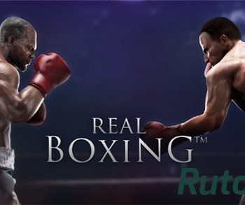 Скачать игру Real Boxing (2013) Android через торрент на rutor