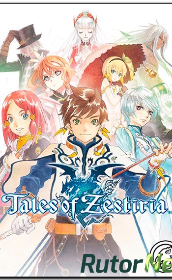 Скачать игру Tales of Zestiria + DLC Pack (2015) PC | Лицензия через торрент на rutor