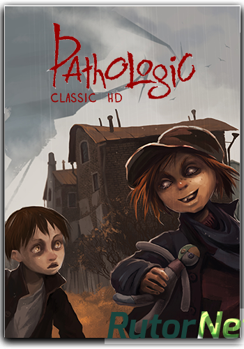 Скачать игру Мор. Утопия / Pathologic Classic HD (2015) PC | RePack от BlackJack через торрент на rutor