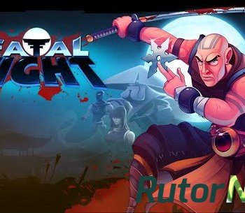 Скачать игру Fatal Fight v1.2.37 (2015) Android через торрент на rutor