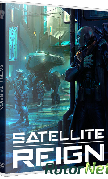 Скачать игру Satellite Reign v 1.06 (2015) PC | Лицензия через торрент на rutor