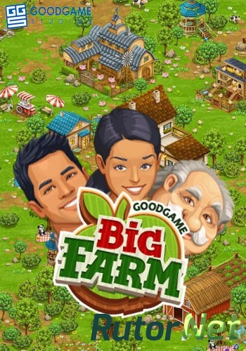 Скачать игру Goodgame Big Farm 29.03.16 (GoodgameStudios) (RUS) L через торрент на rutor